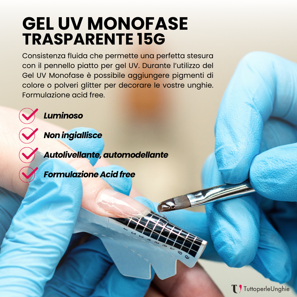 Gel UV  Monofase Trasparente 15g