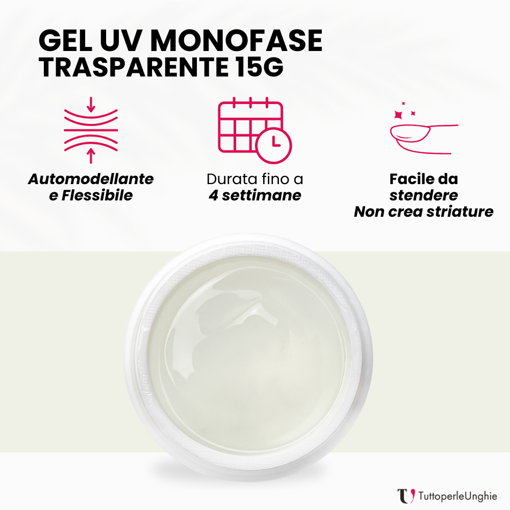 Gel UV  Monofase Trasparente 15g