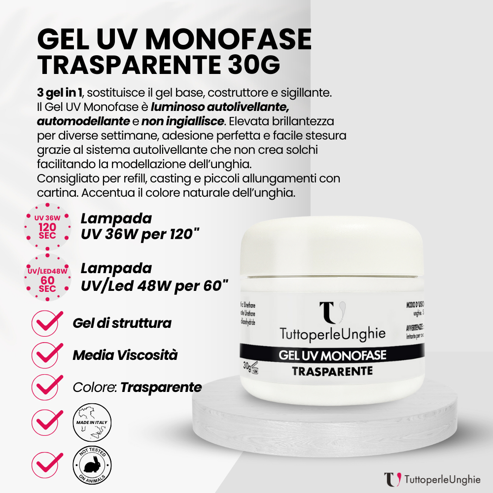 Gel UV Monofase Trasparente 30g