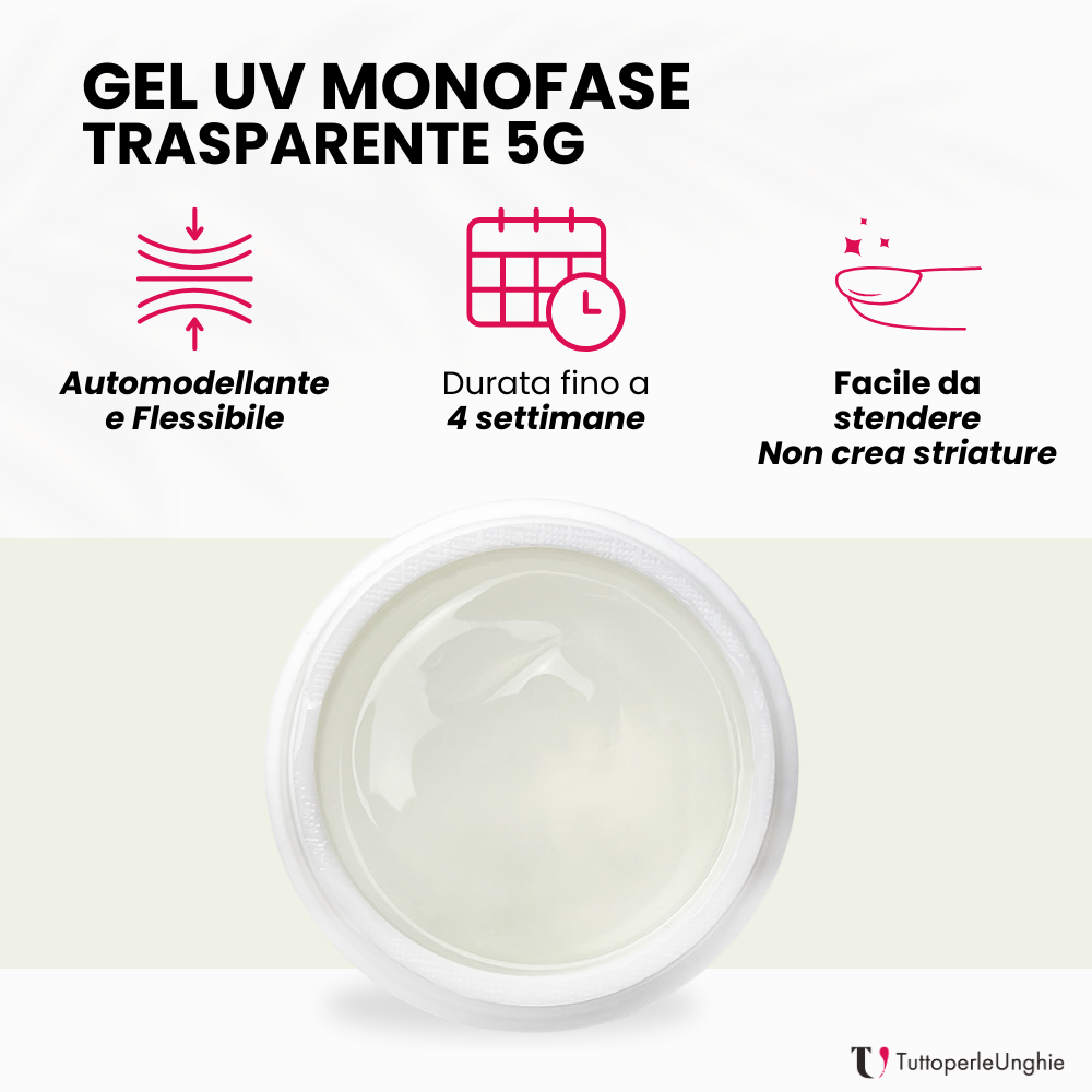 Gel UV Monofase Trasparente 5g